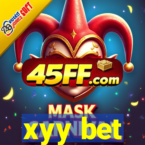 xyy bet
